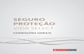 SEGURO VIDA SANTANDER Select_07201… · SEGURO DE VIDA EM GRUPO CONDIÇÕES GERAIS Processo SUSEP 15414.900167/2013-19 versão 07/2017 Página 1 de 38 A Zurich Santander Brasil Seguros