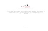 Critérios, política e procedimentos para a admissão e a ... Criterios SciELO Brasil.pdf · 5.2.10.2. Preprints como início do fluxo de comunicação das pesquisas 29 5.2.10.3.