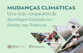 MUDANÇAS CLIMÁTICAS Uma visão comparativa da …parlamericas.org/uploads/documents/Uma-visao...Mudanças Climáticas (IPCC, em inglês), a atividade humana é a responsável pelo