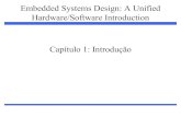 Embedded Systems Design: A Unified Hardware/Software ...marco/cursos/ea078_10_2/slides/cap01_… · Embedded Systems Design: A Unified Hardware/Software Introduction, (c) 2000 Vahid/Givargis