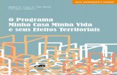 O Programa Minha Casa Minha Vida e seus Efeitos …...Rio de Janeiro : Letra Capital , 2013. 322 p. : 23 cm (Habitação e cidade) Inclui bibliografia ISBN 978-85-7785-171-3 1. Política