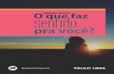 Sobre o autor · 2014-08-12 · Que este primeiro e-book sobre Brand Sense do Brasil faça sentido ... lembre-se de quando a ouviu pela primeira vez, das pessoas ... nossa família,