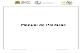 Manual de Políticas - SSTEEV › manuales › Manual_Politicas.pdf · 2019-04-04 · a mejorar la imagen de la Institución ante sus derechohabientes y la sociedad en general. Con