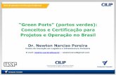 “Green Ports” (portos verdes): Conceitos e Certificação ...portal.antaq.gov.br/wp-content/uploads/2016/12/Conceitos-e... · Situação ambiental nos portos brasileiros A As