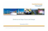 Cenários de Preço Futuro de Energia › uploads › 2018 › 11 › Tractebel...declarações incluem projeções de crescimento econômico e demanda e fornecimento de energia, além