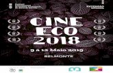 9 a 12 Maio 2019 - CineEco · BELMONTE. E SERRA DA ESTRELA O Festival Internacional de Cinema Ambi da Serra da Estra CINE CINE ECO SEIA GRAND' p ECO CINE ECO SLIA AMBIENTAL 2018 CINE