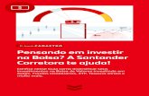 Pensando em investir na Bolsa? A Santander Corretora te ajuda! · Fundos Imobiliários e ETFs, você consegue acompanhar tudo o que acontece no mercado, por meio de notícias, cotações