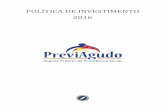 POLÍTICA DE INVESTIMENTO 2016previagudo.com.br/site/wp-content/uploads/2015/04/PI-2016-PREVIA… · Portaria MPS 440, de 09 de outubro de 2013, levando em consideração os fatores
