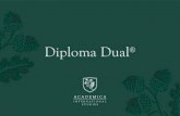 Diploma Dual - Donuts · 2020-04-02 · Uma das vantagens do Diploma Dual®, para além da notável melhora do nível de Inglês, é a autonomia que proporciona aos alunos e a facilidade