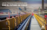 ¡NOS TRANSFORMAMOS HOY POR EL FUTURO DE CHILE! › prontus_codelco › site › artic › ... · la explotación de cobre, para lo cual definimos tres ejes estratégicos: la excelencia