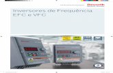 Inversores de Frequência EFC e VFC - Bosch Global · 2020-06-11 · em simples acionamentos que não requerem precisão e controle, como ventiladores, misturadores, esteiras com