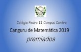 Colégio Pedro II Campus Centro Canguru de Matemática 2019cp2centro.net/wp-content/uploads/2019/05/Canguru-2019.pdfnível b –alunos do 7º e 8º anos honra ao mérito agatha ribeiro