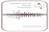 Agrupamento de Escolas Templários › ... › bf72256d362b9d0cba5cbe27f3af9e74.pdf · pelo Diretor Regional de Educação de Lisboa e Vale do Tejo e integra o ex-Agrupamento de Escolas