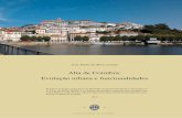 Alta de Coimbra: Evolução urbana e funcionalidades · 2 Faculdade de Letras Alta de Coimbra: Evolução urbana e funcionalidades Ficha Técnica: Tipo de trabalho Relatório de estágio