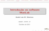Introdução ao software MatLab - UTFPRpaginapessoal.utfpr.edu.br/martinez/minicurso-matlab/minicurso-ma… · matlab Keywords: LaTeX, Slide Created Date: 10/5/2017 9:33:31 AM ...
