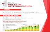 Outubro de 2015 B BOLETIM INTERNACIONAL · 2015-11-24 · by World Region: 1995 - 2017 Frutos do Mar 5,0 4,5 4,0 3,5 3,0 2,5 2,0 1,5 1,0 0,5 0,0 1995 2006-2011 Annual growth rate: