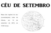 CÉU DE SETEMBRO - espacociencia.pe.gov.br¡ri… · CÉU DE SETEMBRO Mapa das regiões do céu (constelações) visto de Olinda, em 15 de setembro de 2015, às 19:00 horas. EVENTO