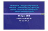 1 PAC pós 2013 - Azoresprorural.azores.gov.pt/pac2013/b3.pdfoperacional do 2º Pilar da PAC com a política de coesão e os Fundos Estruturais 8 Propostas da CE - Arquitectura PAC