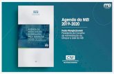 Agenda da MEI 2019-2020 - Amazon Web Services · 2019-04-03 · Recursos Humanos para Inovação Pequenas e Médias Empresas Inovadoras e Startups Inserção Global via Inovação
