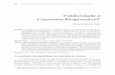 Publicidade e Consumo Responsável · 202 SANTOS, T. C. Publicidade e Consumo Responsável.Galaxia (São Paulo, Online), n. 26, p. 201-213, dez. 2013. a economia, cuja “ênfase