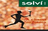Academia de Excelência Solví cria programas de desenvolvimento para colaboradores de ...solvi.com › wp-content › uploads › 2015 › 03 › revista-solvi-04.pdf · 2015-03-03 ·