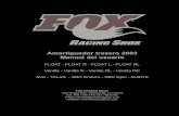 Amortiguador trasero 2003 Manual del usuariocambios del aceite, un servicio más húmedo y las reparaciones se deben realizar por FOX Racing Shox O un Service Center autorizado. El