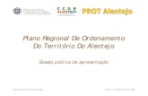 Plano Regional de Ordenamento do Território do … Alentejo...Ministério do Ambiente, do Ordenamento do Território e do Desenvolvimento Regional Sessão pública de apresentação