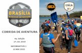 BOA 2019 - LANÇAMENTO › files › informativo1... · 2019-05-16 · CIRCUITO BRASILEIRO SPOT DE CORRIDA DE AVENTURA 02 FEV Kraft Race 100k - SC 23 FEV Gralha Azul 120k - PR 19