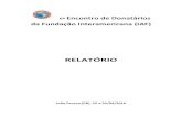 RELATÓRIO - caa.org.br“RIO... · cooperação independente, do Governo dos Estados Unidos, desde 1969 apoia projetos de desenvolvimento no Brasil, através de doações a grupos
