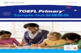 TOEFL Primary Primary Sample Test.pdf · CEFR 提供成人語言能力的評等，而為了反映年輕學習者的能力，修改過後的CEFR 評等可與 TOEFL Primary測驗成績對照，以判定學生的程度。CEFR