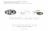 Agradecimentos - UBIwebx.ubi.pt/~denis/MDIT/dissertacao_CarlosVersos.pdf · Num esforço de recolha de metodologias para apoiar a prossecução do design biónico, analisaram-se cinco