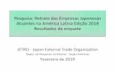Pesquisa: Retrato das Empresas Japonesas … › ... › survey › pdf › rp_firms_la2018pt.pdf2018 foi um ano de maior incerteza no ambiente político e econômico latino-americano,