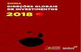 DIREÇÕES GLOBAIS DE INVESTIMENTOS 2018€¦ · 2 INTRODUÇÃO Este relatório é resultado de uma pesquisa sobre as direções atuais dos investimentos globais chineses e sua evolução