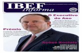 O Executivo do Ano - IBEF Rio de Janeiro · O Boticário liderou a lista, seguida da Natura e Oral B. A ... (2012), Edson de Godoy Bueno, presidente e fundador da Amil (2011), Almir