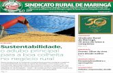 Sindicato Rural de Maringá. 50 anos de lutas e Sustentabilidade, o … setembro... · 2017-09-12 · Paraná, Brasil e de grande parte do planeta. Nesta edição, conheça um pouco