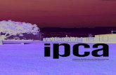 O Instituto Politécnico do Cávado e do Ave (IPCA),O Instituto Politécnico do Cávado e do Ave (IPCA), instituição de ensino superior público criada em 19 de Dezembro de 1994,