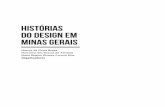 Historias do Design em Minas Gerais - EdUEMGeduemg.uemg.br/.../catalogo-2016/Livro_EDUEMG_LDG_Miolo_HDM_… · às histórias do design em Minas Gerais, sendo as doze melhores selecionadas