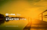 TUDO SOBRE O STARTER InPNL · 2020-05-07 · STARTER. InPNL. Este é o curso ideal para quem sente que este é o momento de reinventar- se, definir novos objetivos e resultados, (re)descobrir