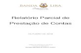 Relatório Parcial de Prestação de Contas - Banda Lirabandalira.org.br › wp-content › uploads › 2018 › 11 › 06-RELATORIO...2018/11/06  · (Termo de Parceria n 001/2018