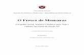 O Fresco de Monsaraz FIM.pdf · desenvolvido, pelas horas de trabalho árduo, entusiasmo e dedicação a este estudo. Ao Professor Doutor António Candeias, que prontamente aceitou