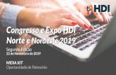 Congresso e Expo HDI Norte e Nordeste 2019hdibrasil.com.br/nne/wp-content/uploads/2019/08/MidiaKit_HDINOR… · estrutura, metodologia e pessoal. Cronograma de Marketing CONGRESSO
