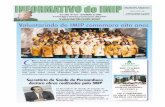 IMIP · Secretário de Saúde de Pernambuco destaca obras reahzadas pelo IMIP O Secretário de Saúde do Estado de Pernambuco, Jorge Gomes, falou, com exclusividade, para 0 Informativo