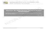 Manual de Referência Técnica Aucon Automação › wp-content › uploads › 2019 › 07 › manual... · 2019-07-30 · Manual de Instalação Aucon Automação Página 5 AUCON
