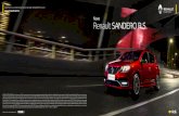 Novo Renault SANDERO R.S. · 2020-05-19 · HORA DE VER EL ATARDECER. Motor agressivo e robusto: a pegada do esportivo De 0 a 100 km/h em 8,0 segundos cravados. Uma resposta que só