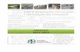 PRESS KIT ABCP 2011-2012 V1 › cms › wp-content › uploads › 2016 › 03 › ...engenheiros, geólogos e químicos à disposição do mercado da construção civil. Em 2011 a