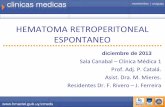 HEMATOMA RETROPERITONEAL ESPONTANEOclinicamedica1.com.uy/.../uploads/2016/10/Hematoma-Retroperitone… · BIBLIOGRAFIA • Benavides F, et al. Sindrome de Wunderlich: una causa de