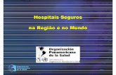 Hospitais Seguros na Região e no Mundo › lideres › portugues › brasil_07 › ...Publicações • Mitigação de Desastres em estabelecimentos de saúde. • Folheto de Hospitais