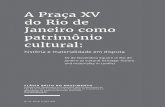 A Praça XV do Rio de Janeiro como patrimônio culturalwpro.rio.rj.gov.br/revistaagcrj/wp-content/uploads/2018/... · 2018-09-25 · 298 rEsuMo: Este artigo tem por objetivo discutir