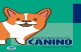 COMPORTAMENTO CANINO · 2019-11-07 · 8 Lição 1 Liderança Gentil O comportamento de um cão é fruto de sua genética combinada ao ambiente em que vive e as suas primeiras experiências