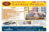 Jornal do Santos Anjos · 2019-05-22 · lado, os pais que precisam ser “moder-nos”, educar sem tolher e possibilitar as melhores oportunidades aos filhos. Quanto aos professores,